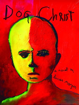 cover image of Dog Christ